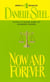 Now and Forever - A Novel