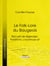 Le Folk-Lore du Baugeois - Recueil de légendes, traditions, croyances et superstitions populaires