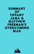 Summary of Tiffany Jana & Matthew Freeman's Overcoming Bias