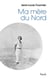 Ma mère du Nord