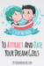 How To Date Right - The 7 Step Method To Attract And Date Your Dream Girls