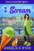I Scream - A Seaside Ice Cream Shop Mystery, #2