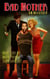 Bad Mother