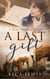 A Last Gift - The Ruby Sisters, #1