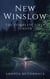 New Winslow: The Complete First Season - New Winslow, #1