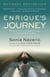 Enrique's Journey - The Story of a Boy's Dangerous Odyssey to Reunite with His Mother