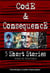 Code & Consequence - The Glass Mind Chronicles, #1