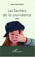 Les Sentiers de la providence - Roman