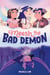 Meesh the Bad Demon #1 - (A Graphic Novel)