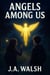 Angels Among Us