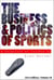 2014 Edition: The Business & Politics of Sports - Sports: The Business and Politics of Sports, #5