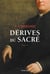 Dérives du sacré