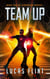 Team Up - Dimension Heroes, #2