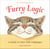 Furry Logic, 10th Anniversary Edition - A Guide to Life's Little Challenges