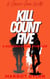 Kill Count Five - VERONICA VENOM, #1