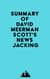 Summary of David Meerman Scott's Newsjacking
