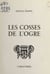 Les cosses de l'ogre - Textes de 1973 à 1975