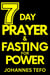 7 Day Prayer And Fasting For Power