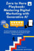 Zero to Hero Playbook:Mastering Digital Marketing with Generative AI