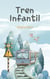 Tren Infantil - My Unique World, #1