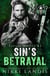 Sin's Betrayal - Ravage Riders MC, #3
