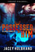Possessed by Him - Helldorado Mongrels MC, #1