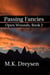 Passing Fancies - Open Wounds, #2