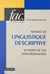 Manuel de linguistique descriptive - Le point de vue fonctionnaliste