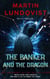 The Banker and The Dragon - The Banker Trilogy, #1