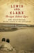 Lewis and Clark Through Indian Eyes - Nine Indian Writers on the Legacy of the Expedition