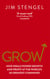 Grow - How Ideals Power Growth and Profit at the World’s 50 Greatest Companies