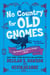 No Country for Old Gnomes - The Tales of Pell
