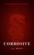 Corrosive - The Ember Manchester Series, #2