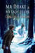 Mr. Drake and My Lady Silver - Tales of Aylfenhame, #4