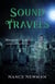 Sound Travels   Book Four in the Whispers Series - Whispers, #4