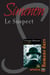 Le suspect - Romans durs