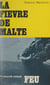 La fièvre de Malte