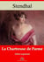 La Chartreuse de Parme – suivi d'annexes - Nouvelle édition 2019