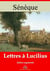 Lettres à Lucilius – suivi d'annexes - Nouvelle édition 2019