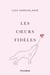 Les coeurs fidèles