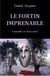 Le fortin imprenable - Comédie en deux actes