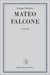 Mateo Falcone - Mœurs de la Corse