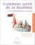 Comment sortir de la boulimie