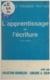 L'apprentissage de l'écriture