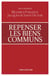 Repenser les biens communs
