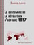 Le centenaire de la révolution d'octobre 1917