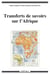 Transferts de savoirs sur l'Afrique