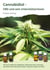 Cannabidiol - CBD und sein Unterstützerteam - Mit CBD zu körperlicher und mentaler Balance