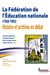 La fédération de l’Éducation nationale (1928-1992) - Histoire et archives en débat