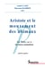Aristote et le mouvement des animaux - Dix études sur le De motu animalium